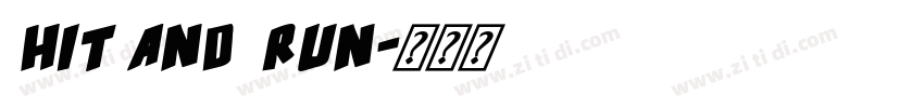 Hit and Run字体转换